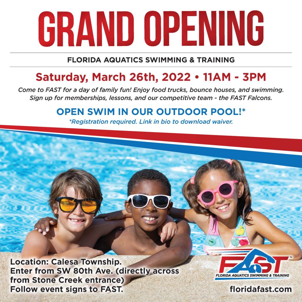 Florida Aquatics Swimming & Training (FAST) is thrilled to announce the public grand opening of our state-of-the-art facility on Saturday, March 26, 2022, from 11 am to 3 pm.